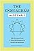The Enneagram Made Simple: A No-Nonsense Guide to Using the Enneagram for Growth and Awareness