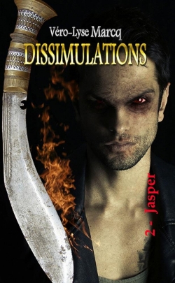Dissimulations, tome 2 : Jasper