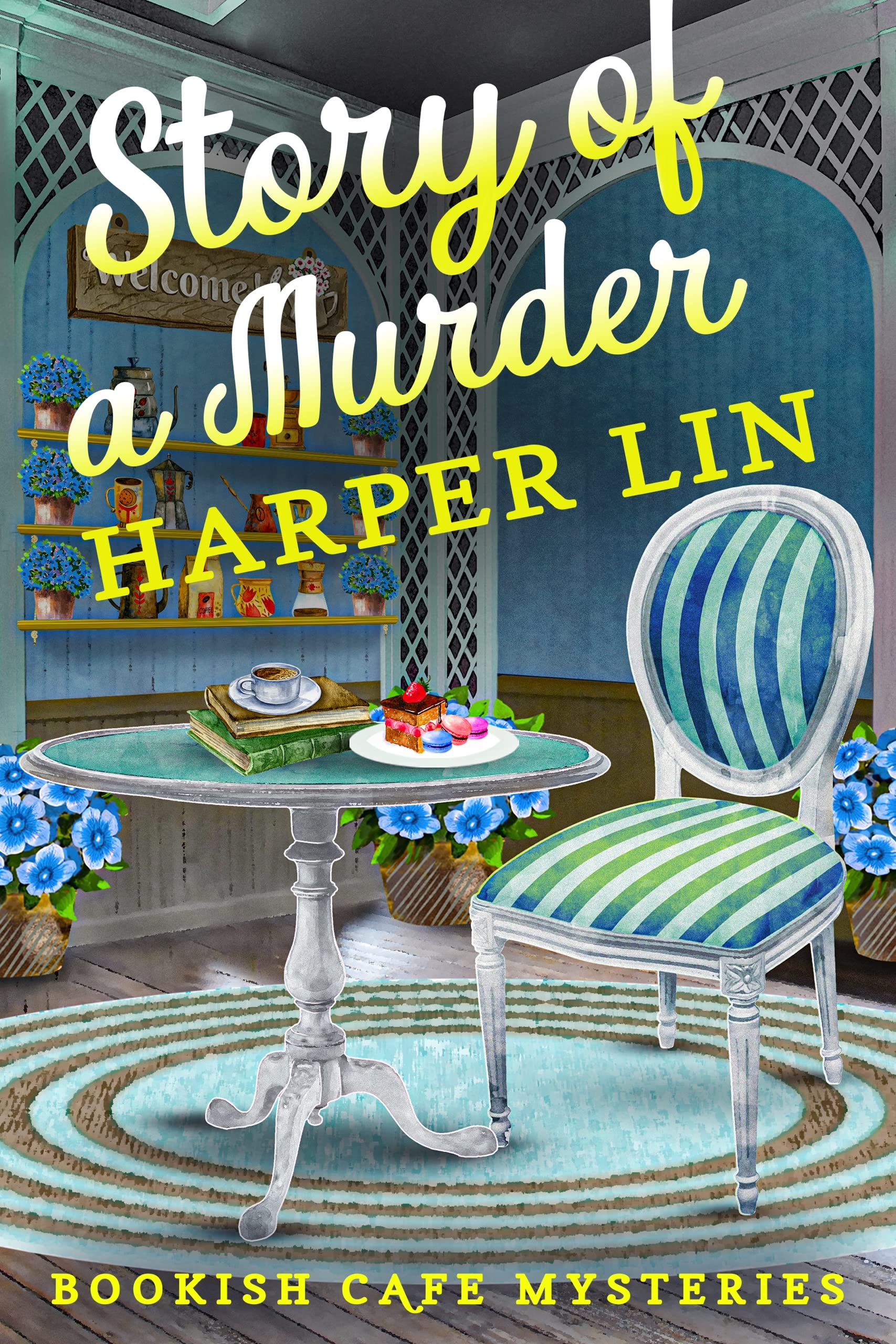 Story of a Murder (Bookish Cafe Mysteries #3)