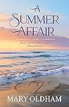 A Summer Affair: ...