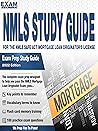 The NMLS Study Guide: For the NMLS SAFE ACT Mortgage Loan Originator’s License – Exam Prep Study Guide