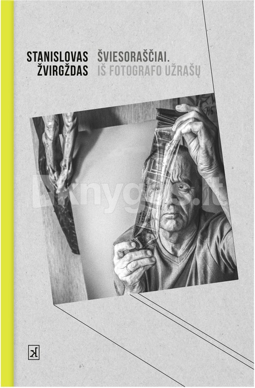 Šviesoraščiai: iš fotografo užrašų