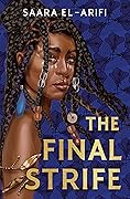 The Final Strife (Ending Fire, #1)
