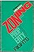 Zoning and property rights:...