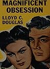 Magnificent Obsession by Lloyd C. Douglas