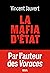 La Mafia d'État by Vincent Jauvert