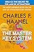 The Master Key System: The Complete Master Key System (Now Including 24 Chapters)