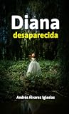 Diana desaparecida