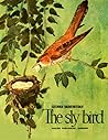 The sly bird