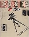 Eisenstein at Work Eisenstein at Work