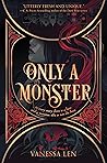 Only a Monster