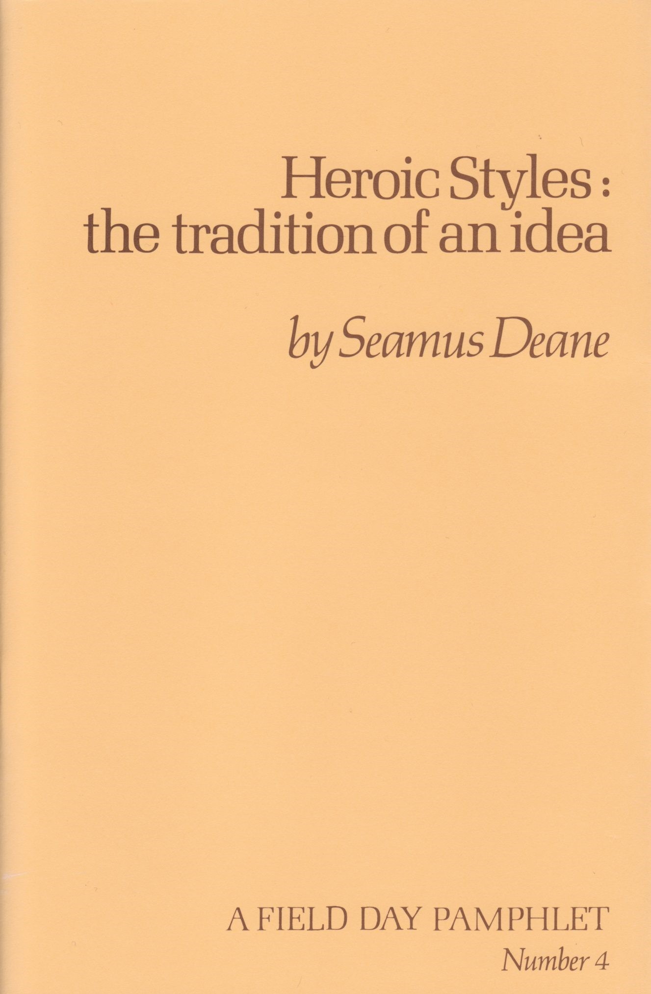 Heroic Styles: the tradition of an idea (Paperback)