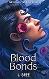 Blood Bonds by J. Bree