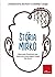 La storia di Mirko - Manuale illustrato per costruire montagn... by Alessandra Sartori