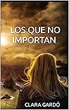 Los que no importan