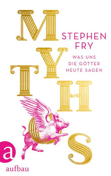Mythos - Was uns die Götter heute sagen (Unknown Binding)
