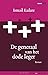 De generaal van het dode leger by Ismail Kadare