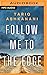 Follow Me to the Edge by Tariq Ashkanani