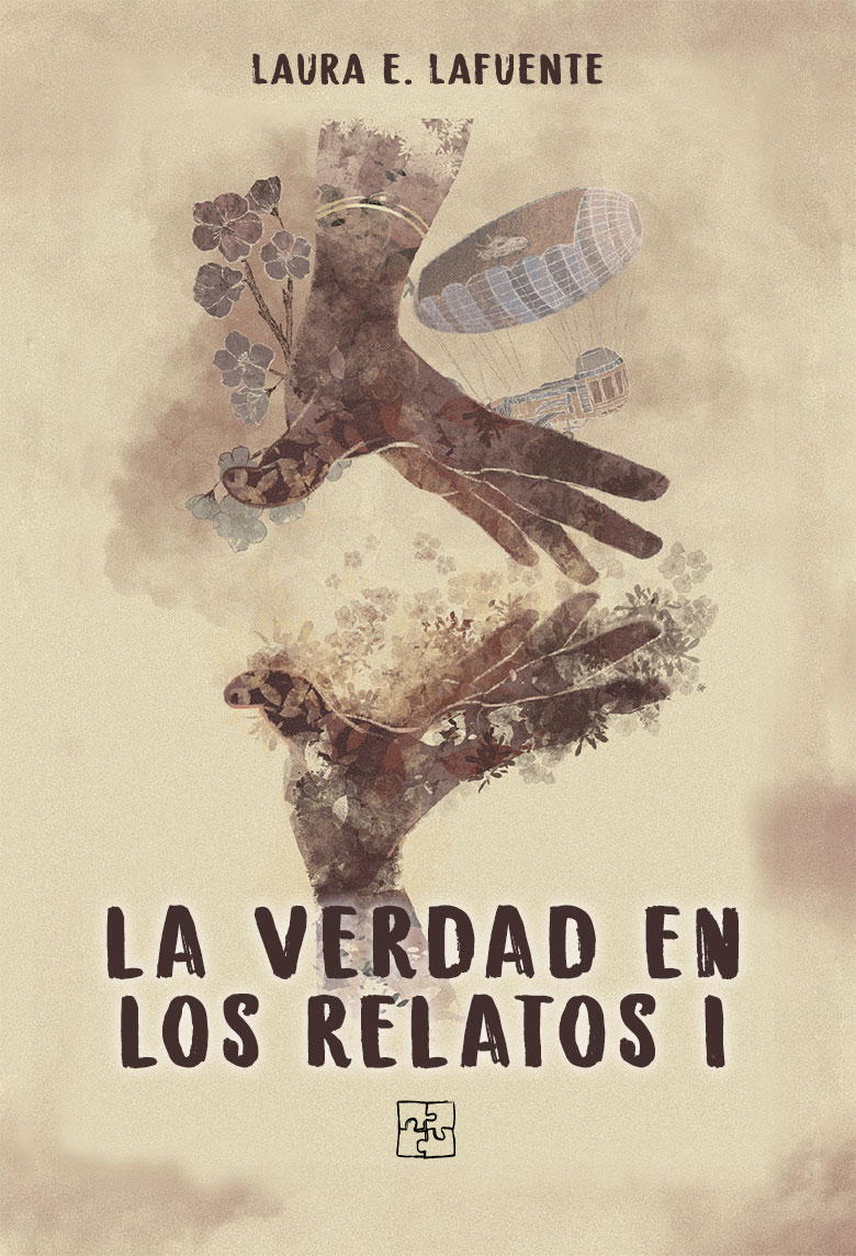 La Verdad en los Relatos I (Paperback)