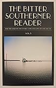 The Bitter Southerner Reader, Vol. 5