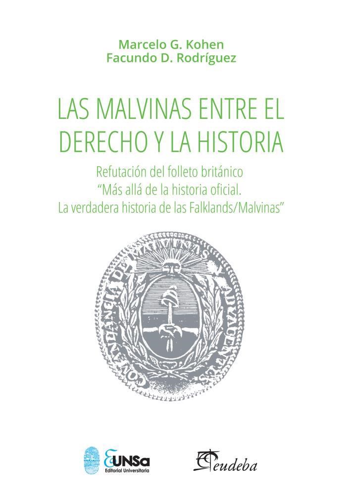 Las Malvinas entre el derecho y la historia (Paperback)