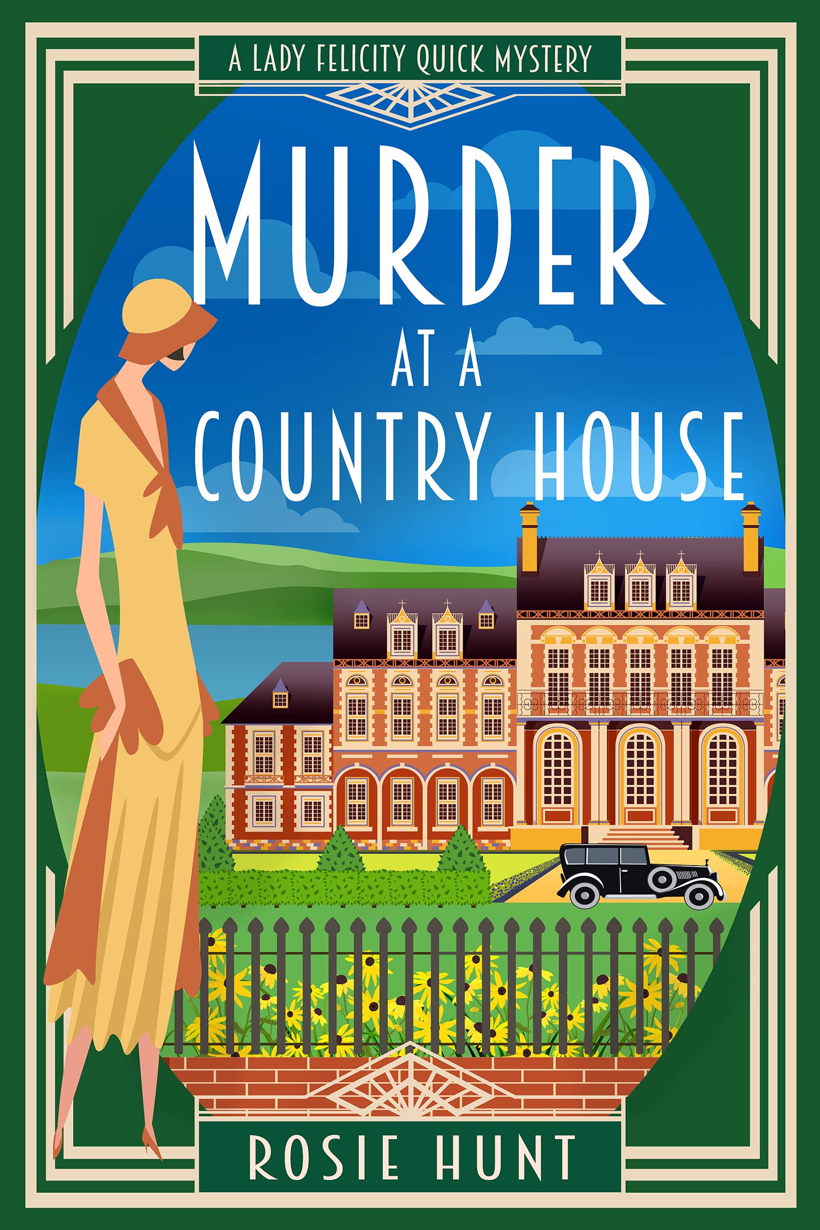 Murder at a Country House (Lady Felicity Quick #2)