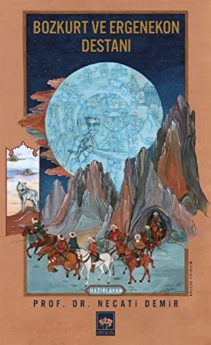 Bozkurt ve Ergenekon Destanı (Paperback)