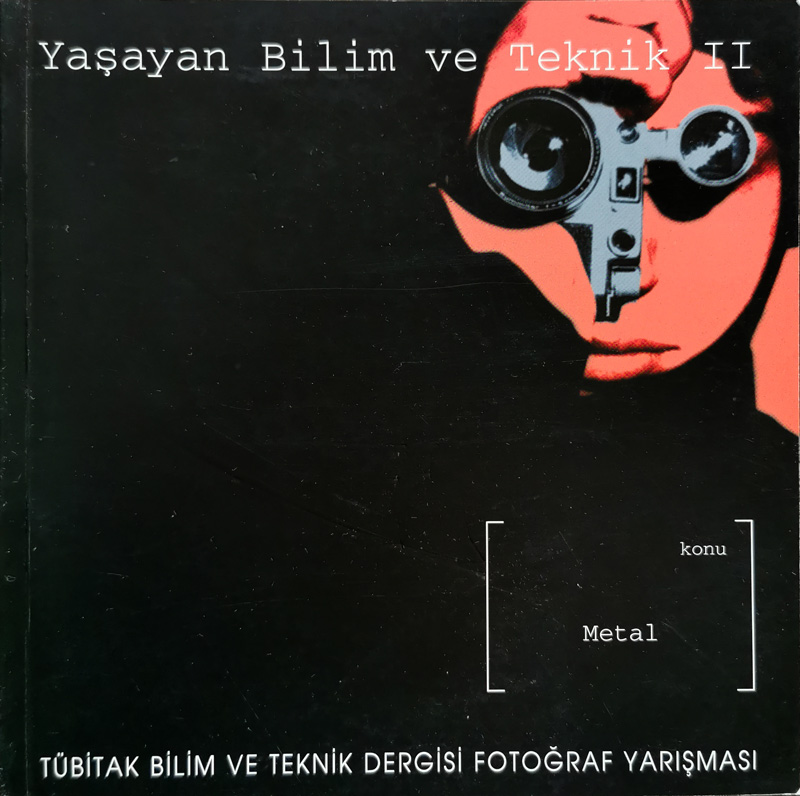 Metal, TÜBİTAL Bilim ve Teknik Dergisi Fotoğraf Yarışması