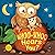 Whoo-Whoo Hears You?: A Bed...