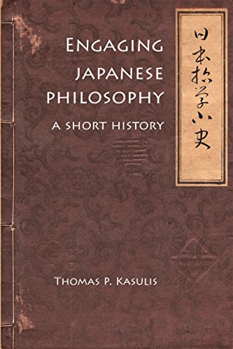 Engaging Japanese Philosophy: A Short History (Nanzan Library of Asian Religion and Culture, 4)