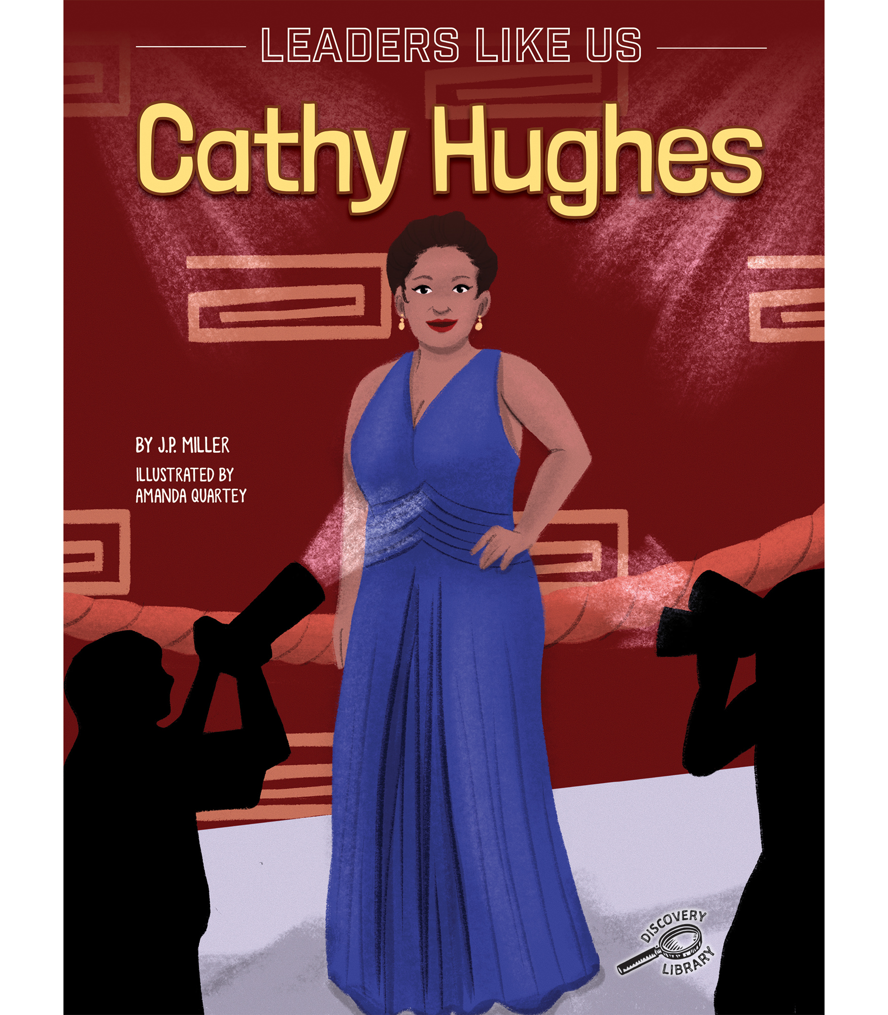 Rourke Educational Media Cathy Hughes, Leaders Like Us Series, Guided Reading Level G Reader (Volume 11)