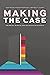 Making the Case: 2SLGBTQ+ R...