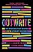 OutWrite: The Speeches That Shaped LGBTQ Literary Culture