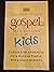 Gospel Meditations for Kids