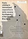 Treaty relating to international cooperation in water resourc... by U.S. Department of State Treaty relating to international cooperation in water resourc... by U.S. Department of State