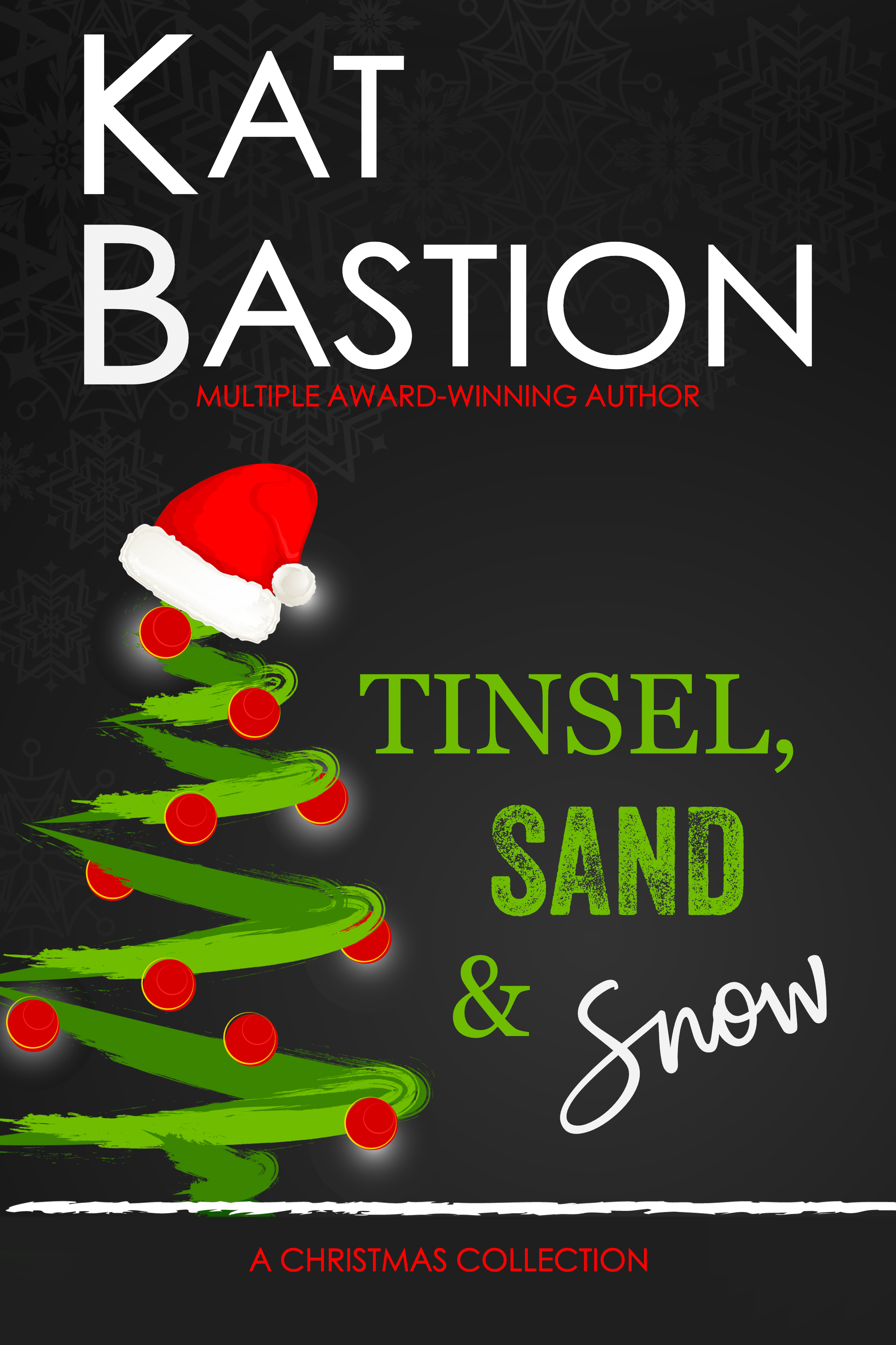 Tinsel, Sand & Snow: A Christmas Collection