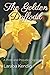 The Golden Daffodil: A Pride and Prejudice Variation