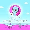 Divnější planeta by Nathan W. Pyle