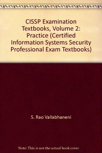 CISSP Examination Textbooks: Volume 2: Practice (Paperback)