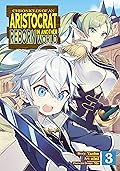 Chronicles of an Aristocrat Reborn in Another World (Manga) Vol. 3
