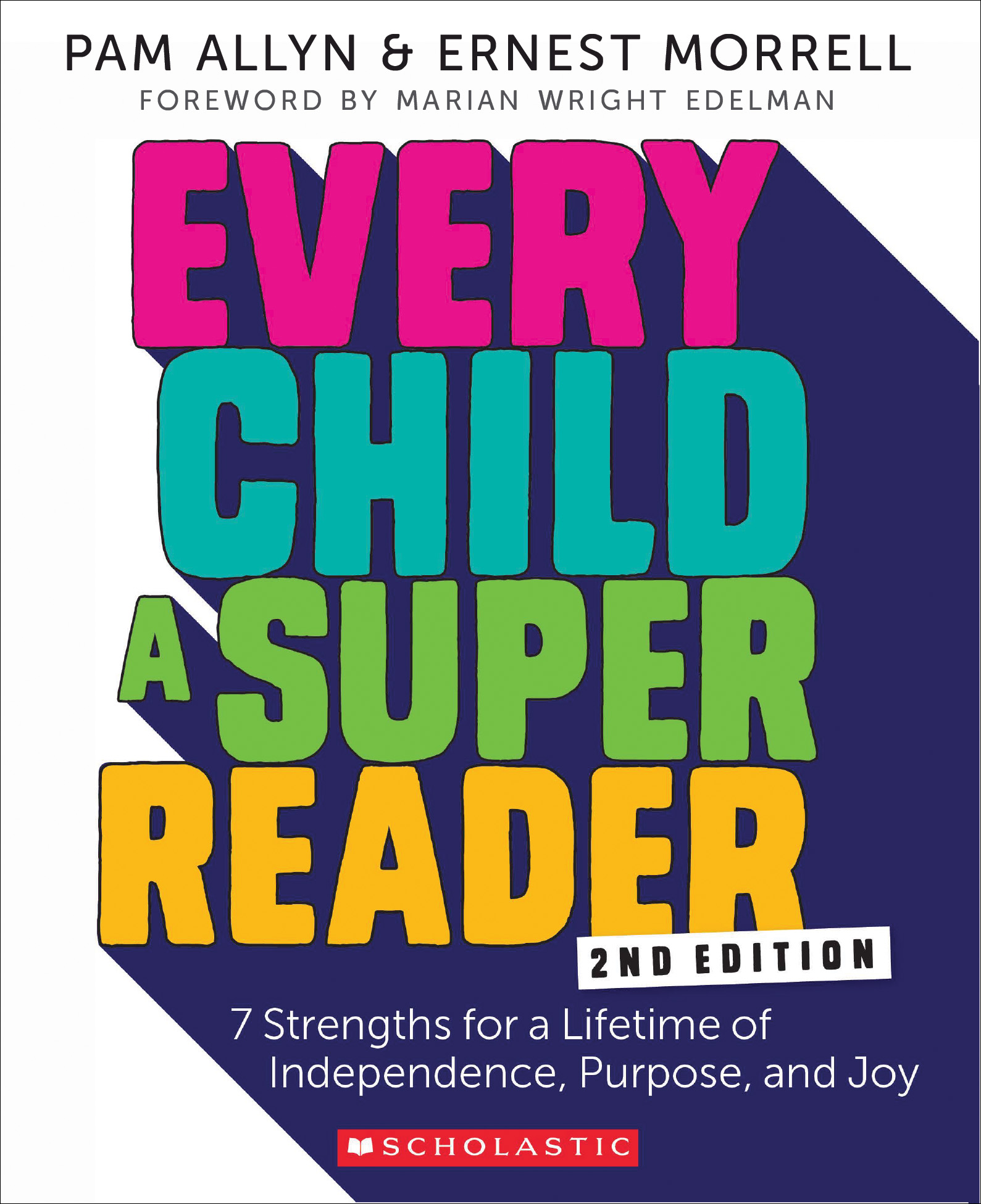 Scholastic Every Child a Super Reader, 2nd Edition, Paperback