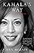 Kamala's Way: An American Life