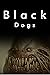 Black Dogs