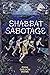 Shabbat Sabotage