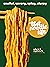 That Noodle Life: Soulful, ...