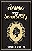 Sense and Sensibility