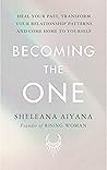 Becoming the One:...