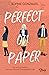 Perfect on Paper