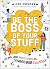 Be the Boss of Your Stuff: The Kids’ Guide to Decluttering and Creating Your Own Space Book cover for Be the Boss of Your Stuff: The Kids’ Guide to Decluttering and Creating Your Own Space