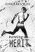 Running on Merit (Repossessed Trilogy Book 1)